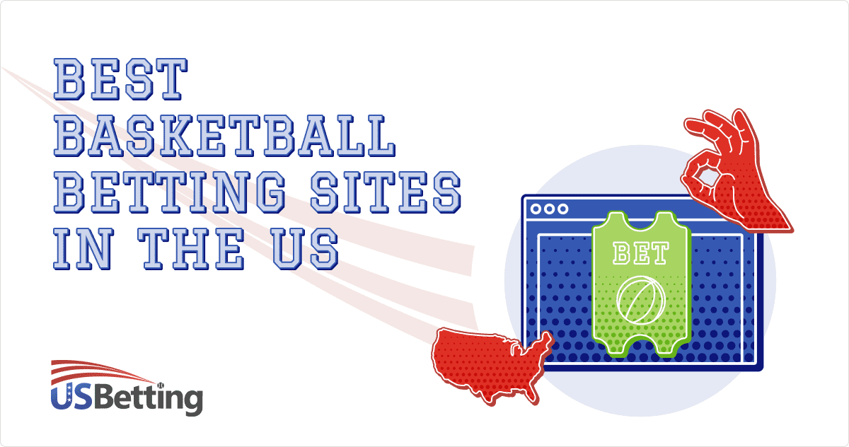 Basketball Betting Sites Top Basketball Sportsbooks in 2024